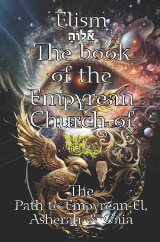 Cover of The book of the Empyrean Church of EL