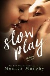 Book cover for Slow Play