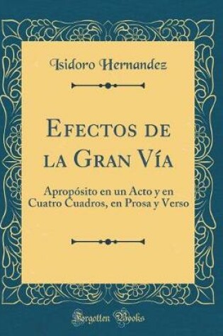 Cover of Efectos de la Gran Vía