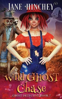 Book cover for Wild Ghost Chase