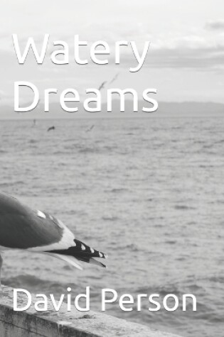 Cover of Watery Dreams