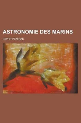 Cover of Astronomie Des Marins