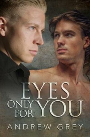 Cover of Eyes Only for You