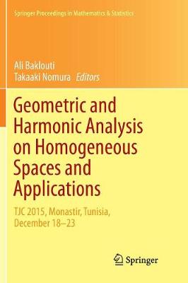 Cover of Geometric and Harmonic Analysis on Homogeneous Spaces and Applications