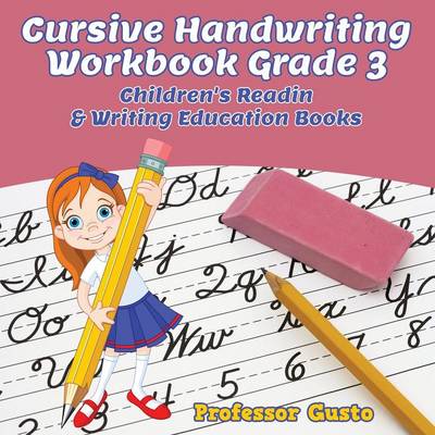 Book cover for Cursive Handwriting Workbook Grade 3