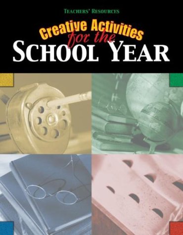 Cover of Creative Activities for the School Year
