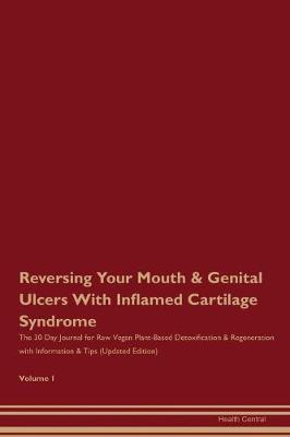 Book cover for Reversing Your Mouth & Genital Ulcers With Inflamed Cartilage Syndrome