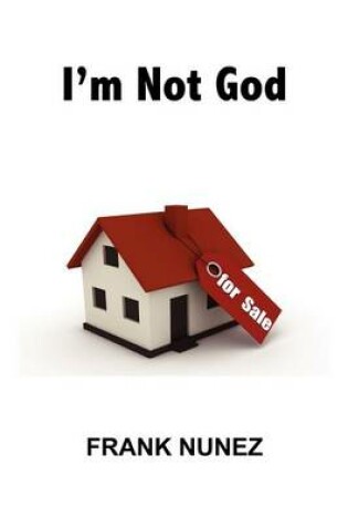 Cover of I'm Not God