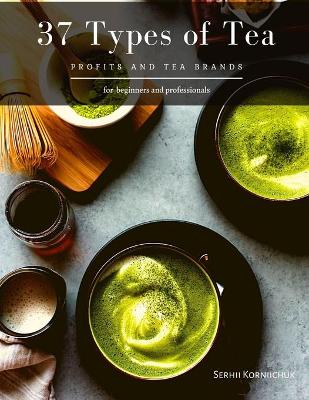 Book cover for 37 Types of Tea