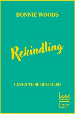 Cover of Rekindling