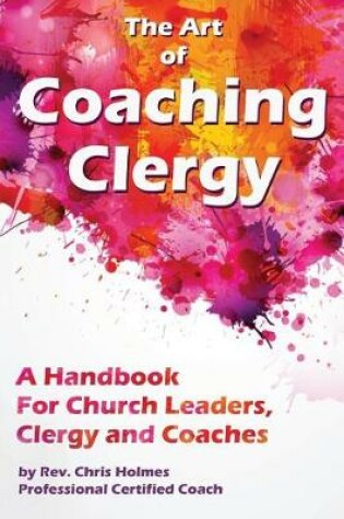 Cover of The Art of Coaching Clergy