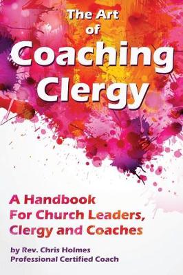 Book cover for The Art of Coaching Clergy