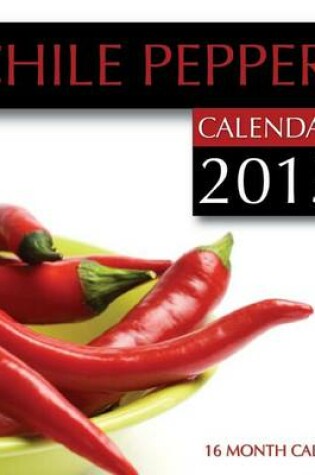 Cover of Chile Peppers Calendar 2015