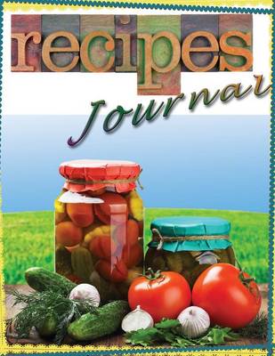 Cover of Recipe Journal for Cooks and Chefs