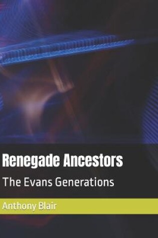 Cover of Renegade Ancestors