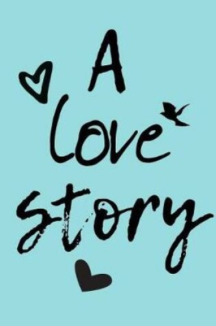 Cover of A Love Story