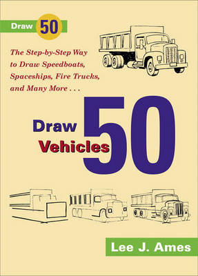 Book cover for Draw 50 Vehicles