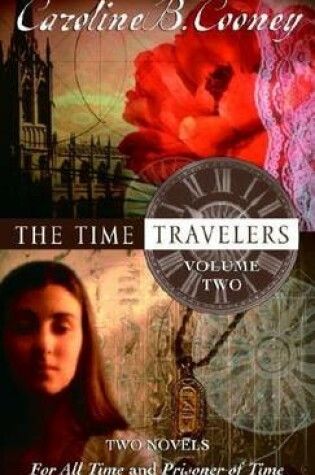 Cover of Time Travelers, The: Volume Two
