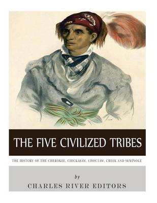 Book cover for The Five Civilized Tribes