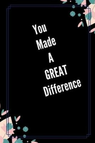 Cover of You Maid A Great Difference