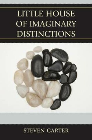 Cover of Little House of Imaginary Distinctions