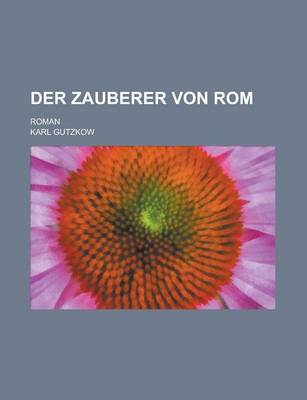 Book cover for Der Zauberer Von ROM; Roman