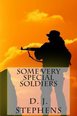 Cover of Some Very Special Soldiers