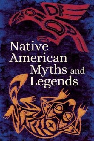 Cover of Native American Myths and Legends