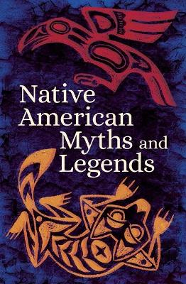 Book cover for Native American Myths and Legends