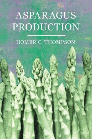 Cover of Asparagus Production