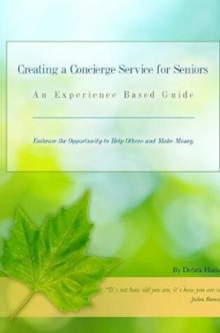 Cover of Creating a Concierge Service for Seniors