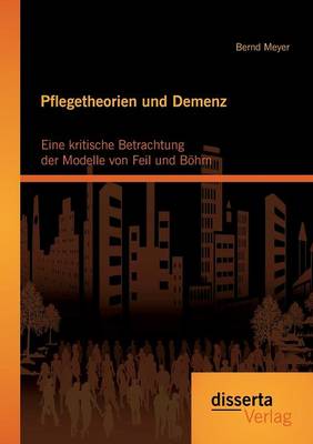 Book cover for Pflegetheorien und Demenz