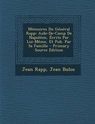 Book cover for Memoires Du General Rapp