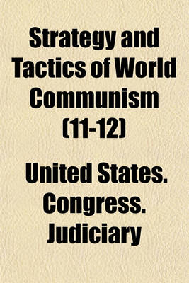 Book cover for Strategy and Tactics of World Communism (11-12)