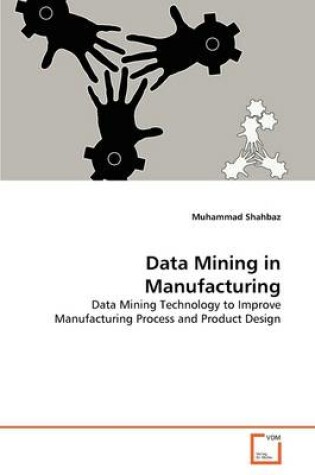 Cover of Data Mining in Manufacturing