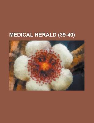 Book cover for Medical Herald (39-40 )