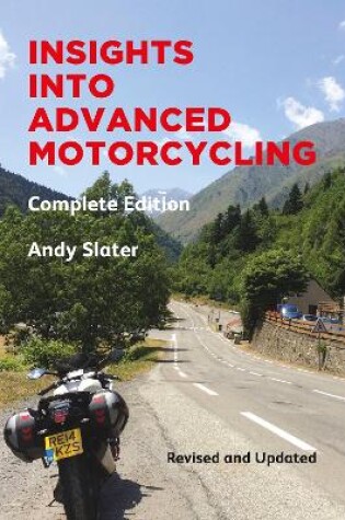 Cover of Insights Into Advanced Motorcycling