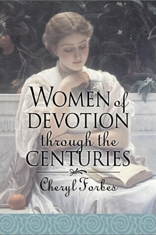 Cover of Women of Devotion Through the Centuries