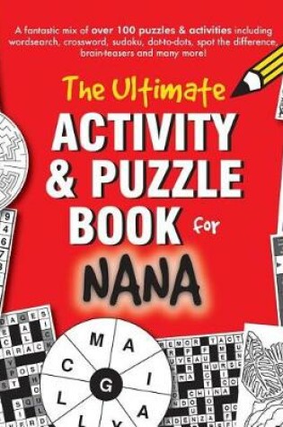 Cover of The Ultimate Activity & Puzzle Book for Nana