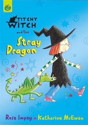 Cover of Titchy Witch And The Stray Dragon
