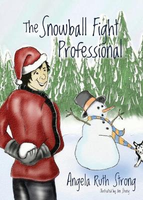 Book cover for The Snowball Fight Professional