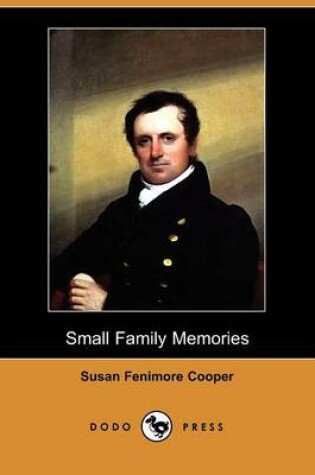 Cover of Small Family Memories (Dodo Press)