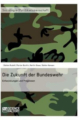 Cover of Die Zukunft der Bundeswehr