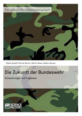 Book cover for Die Zukunft der Bundeswehr