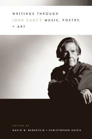 Cover of Writings through John Cage's Music, Poetry, and Art