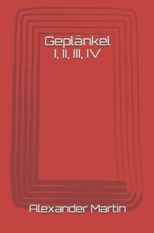 Cover of Geplankel I, II, III, IV