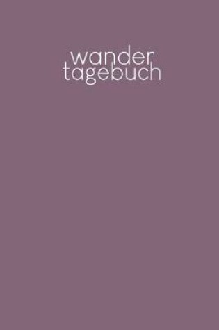 Cover of Wandertagebuch