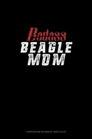 Cover of Badass Beagle Mom