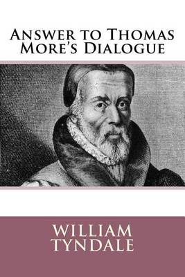 Book cover for Answer to Thomas More's Dialogue