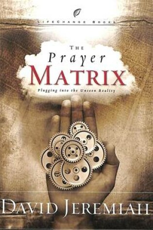 Cover of The Prayer Matrix